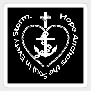 HOPE ANCHORS THE SOUL IN EVERY STORM Sticker